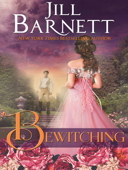 Title details for Bewitching by Jill Barnett - Available